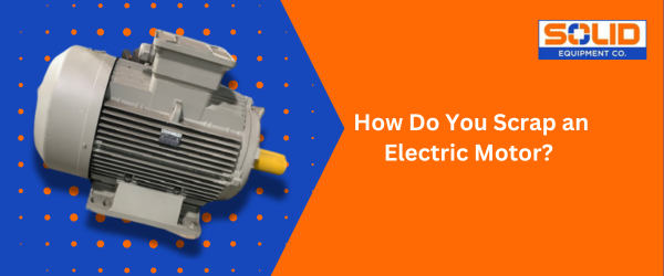 scrap electric motor graphic